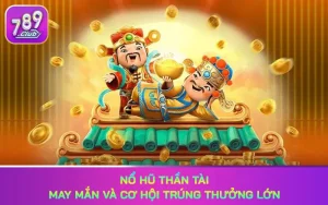 Nổ hũ thần tài