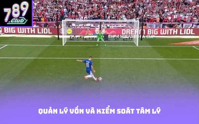 Quản lý vốn và kiểm soát tâm lý