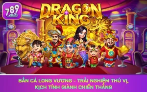 Bắn cá Long Vương