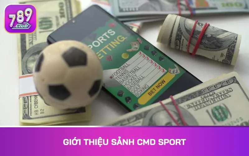 Giới thiệu sảnh CMD Sport
