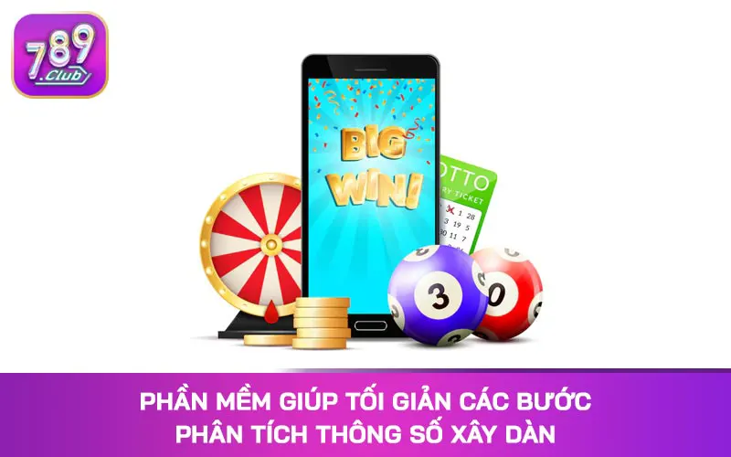 Phần mềm giúp tối giản các bước phân tích thông số xây dàn