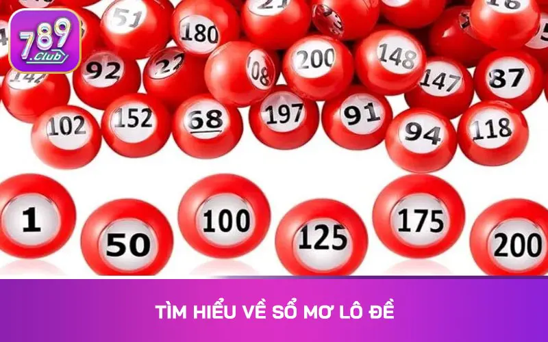 Tìm hiểu về sổ mơ lô đề
