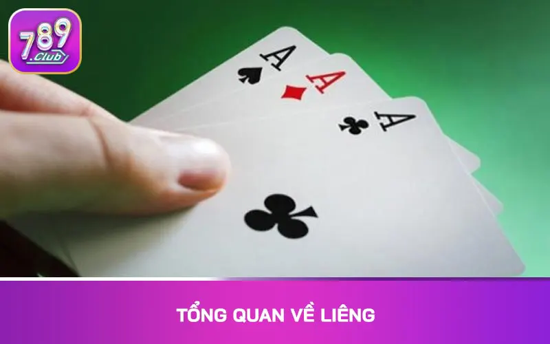 Tổng quan về Liêng